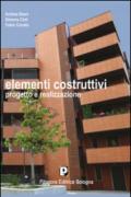 Elementi costruttivi. Progetto e realizzazione