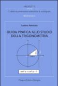 Guida pratica allo studio della trigonometria