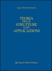 Teoria delle strutture con applicazioni