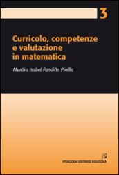 Curricolo, competenze e valutazione in matematica