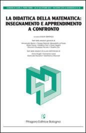 La didattica della matematica. Insegnamento e apprendimento a confronto