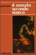 Il Vangelo secondo Marco (2 vol.)