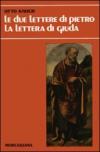 Le due Lettere di Pietro-La Lettera di Giuda