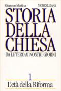 Storia della Chiesa. Da Lutero ai nostri giorni: 1