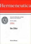 Hermeneutica. Annuario di filosofia e teologia (1994). Su Dio