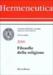 Hermeneutica. Annuario di filosofia e teologia (2000). Filosofia delle religioni