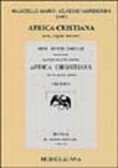 Africa cristiana. Storia, religione, letteratura