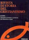 Rivista di storia del Cristianesimo (2004). 1.Testualità simboliche e profetiche. Da Gioacchino a Dante
