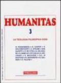 Humanitas (2004). 3.La teologia filosofica oggi