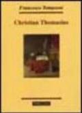 Christian Thomasius. Spirito e identità culturale alle soglie dell'illuminismo europeo