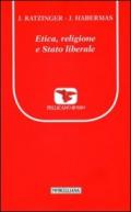 Etica, religione e stato liberale