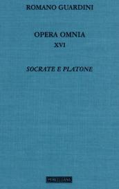 Opera omnia. 16: Socrate e Platone