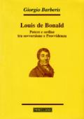 Louis de Bonald. Potere e ordine tra sovversione e provvidenza