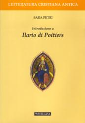 Introduzione a Ilario di Poitiers