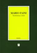 Mario Faini. Testimonianze e scritti