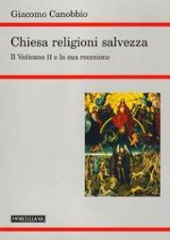 Chiesa, religioni, salvezza. Il Vaticano II e la sua recezione