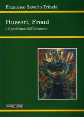 Husserl, Freud e il problema dell'inconscio