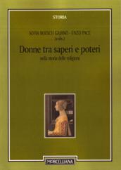 Donne tra saperi e poteri nella storia delle religioni