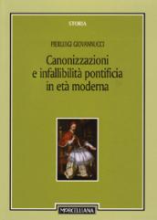 Canonizzazioni e infallibità pontificia in età moderna