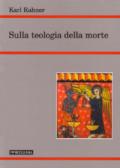 Sulla teologia della morte