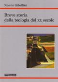 Breve storia della teologia del XX secolo