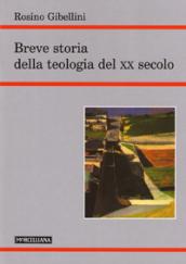 Breve storia della teologia del XX secolo