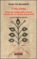 Il filo d'erba. Verso una teologia della creatura a partire da una novella di Pirandello