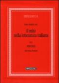 Il mito nella letteratura italiana. 5.Percorsi. Miti senza frontiere