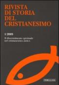 Rivista di storia del cristianesimo (2009). 1.ll discernimento spirituale nel cristianesimo antico