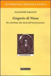 Gregorio di Nissa. Un contributo alla storia dell'interpretazione