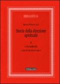 Storia della direzione spirituale. 2.L'età medievale