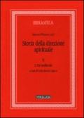 Storia della direzione spirituale. 2.L'età medievale