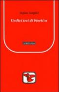 Undici tesi di bioetica