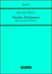 Nicolai Hartmann. Dal conoscere all'essere