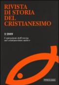 Rivista di storia del cristianesimo (2009). 2.Le costruzioni dell'eresia nel cristianesimo antico