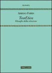 TeorEtica. Filosofia della relazione