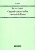 Oggettivazione etica e assenzialismo