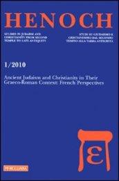Henoch (2010). 1.Ancient Judaism and Christianity in Their Graeco-Roman Context: French Perspectives
