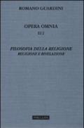Opera omnia. 2.Filosofia della religione. Religione e Rivelazione