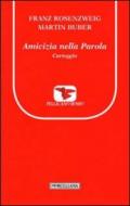 Amicizia nella Parola. Carteggio