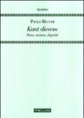 Kant diverso. Pena, natura, dignità