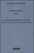 Opera omnia. 19.La Divina Commedia di Dante. I principali concetti filosofici e religiosi (Lezioni)