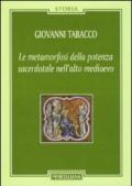 La metamorfosi della potenza sacerdotale nell'alto Medioevo