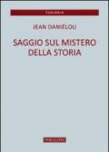 Saggio sul mistero della storia