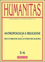 Humanitas (2012) vol. 5-6. Antropologia e religione