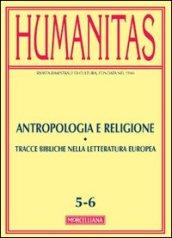 Humanitas (2012) vol. 5-6. Antropologia e religione