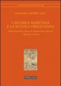 Caesarea Maritima e la scuola origeniana. Multiculturalità, forme di competizione culturale e identità cristiana