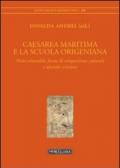 Caesarea Maritima e la scuola origeniana. Multiculturalità, forme di competizione culturale e identità cristiana