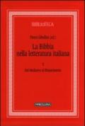 La Bibbia nella letteratura italiana. 5.Dal Medioevo al Rinascimento