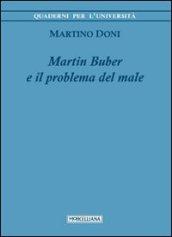 Martin Buber e il problema del male